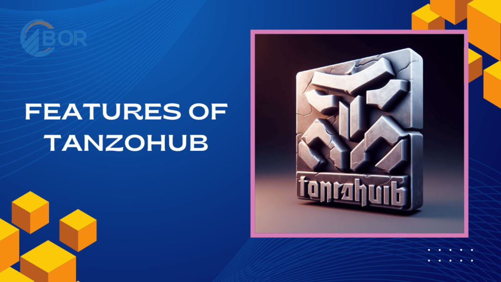 Features of TanzoHub